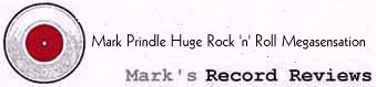 Mark Prindle Huge Rock 'n' Roll Megasensation